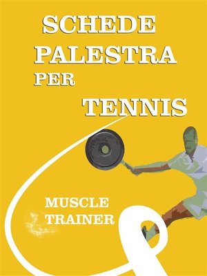 cover image of Schede Palestra per Tennis